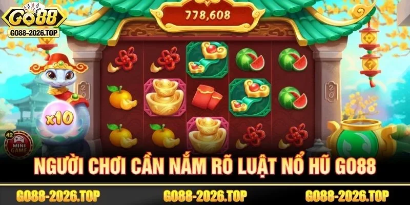 Cách quay hũ dễ nổ trước tiên cần nắm rõ luật chơi.
