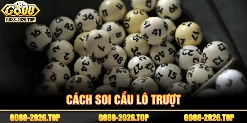 Cổng game GO88 cung cấp bảng phân tích để người chơi soi cầu lô trượt.