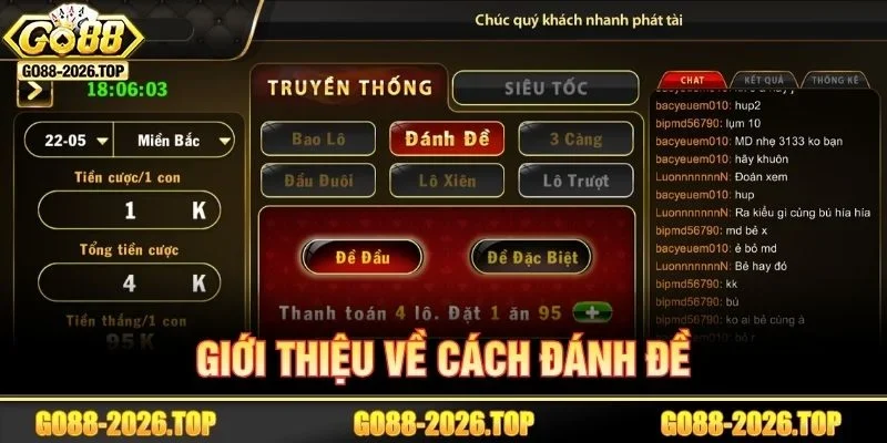 Đánh đề là lựa chọn được rất nhiều người chơi yêu thích.