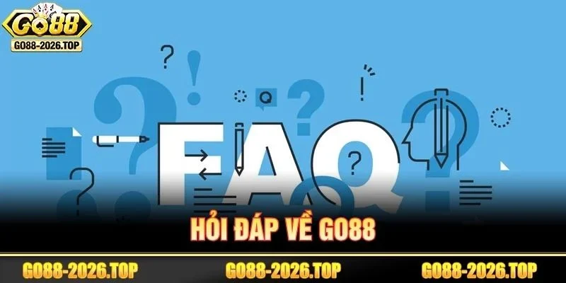 Giải đáp một vài câu hỏi về sân chơi GO88.