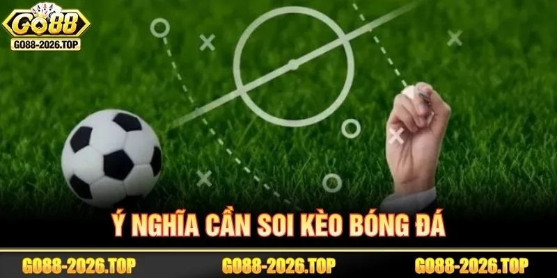 Mẹo soi kèo bóng đá là công cụ quan trọng để bạn chốt cược tự tin.