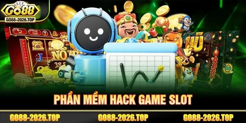 Phần Mềm Hack Game Slot - Hé Lộ Thông Tin Review Từ GO88